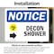Signmission Decon Shower (Right Arrow) Sign With Symbol, 7 in W x Rectangle, Vinyl Decal OS-2PACK-NS-D-57-L-10954 - alternate 6